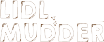 lidl-mudder